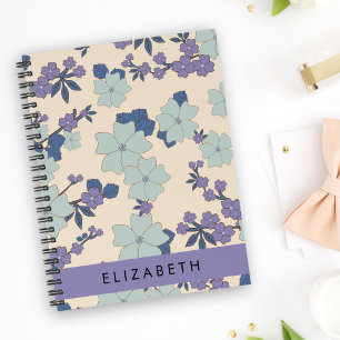 Blue Flowers, Purple Flowers, Floral, Your Name Notebook