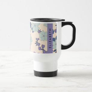 Blue Flowers, Purple Flowers, Floral, Your Name Travel Mug