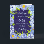 Blue Flowers Sister Birthday Card<br><div class="desc">Birthday card for sister with pretty blue spring flowers and thoughtful verse.</div>