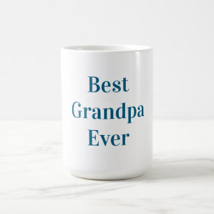 Blue Font Best Grandpa Ever  Coffee Mug