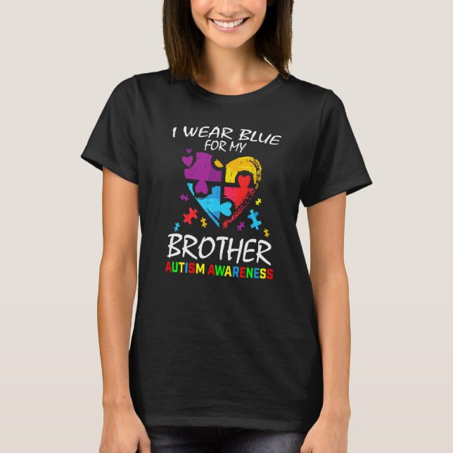Blue For My Brother Autism Awareness Family Kids B T-Shirt (Front)