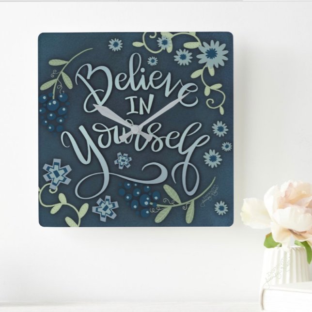 Blue Foral Believe in Yourself Quote Inspirivity Square Wall Clock (Creator Uploaded)