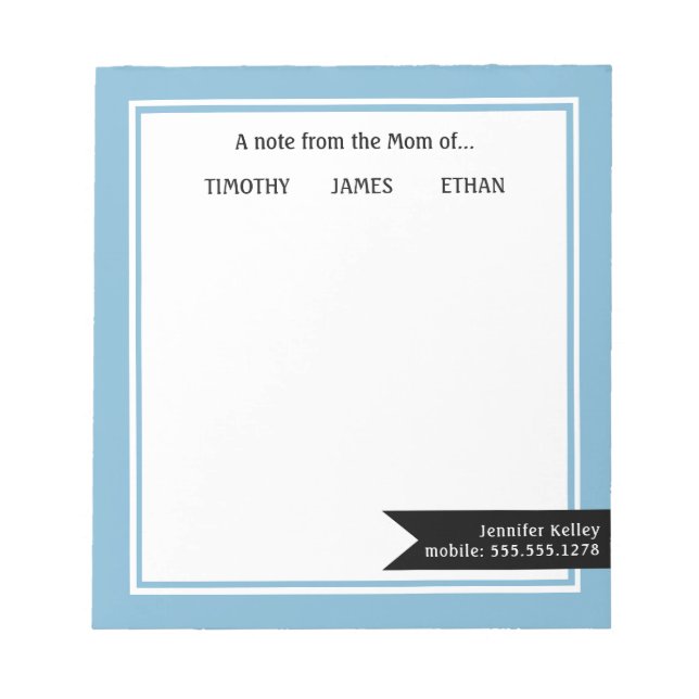 Blue Framed "From the Mom of", Personalized Notepad (Front)
