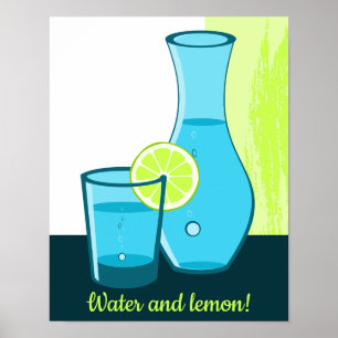 Blue Glass & Carafe - Water and Lemon! Poster