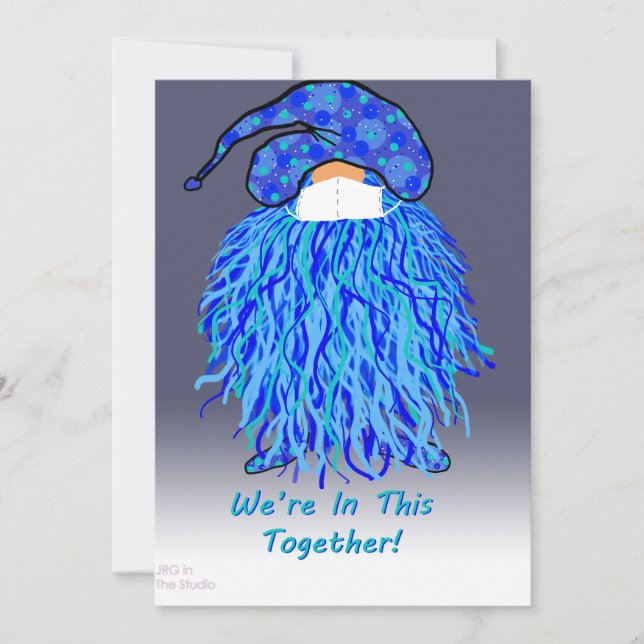Blue Gnome Card: We're In This Together Card (Front)