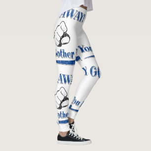 Blue Go Away You Bother Me Leggings