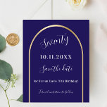 Blue gold arch birthday Save the Date<br><div class="desc">A Save the Date card for a 70th (or any age) birthday party. A dark blue background, decorated with a faux gold arch. Personalise and add a date and your name. The text: Seventy and Save the Date is written with a large trendy hand lettered style script. 1 sheet =...</div>