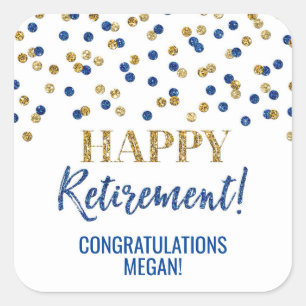 Blue Gold Confetti Happy Retirement Square Sticker