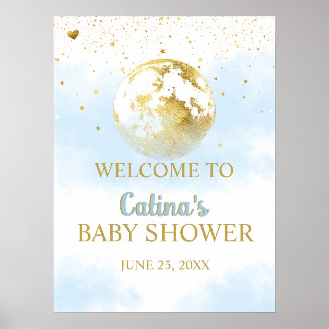 Blue Gold Over the Moon Baby Shower Welcome Sign (Front)