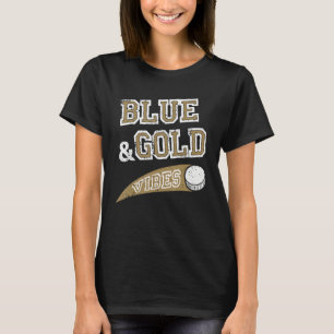 Blue & Gold Vibes Hockey Team Fan_1 T-Shirt