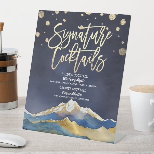 Blue Golden Mountains Wedding Signature Drink Menu Pedestal Sign (In SItu)