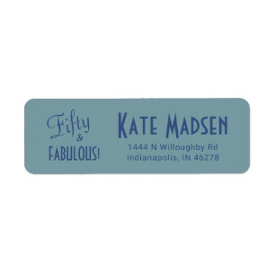 Blue Green 50 & FABULOUS Script Typography Address