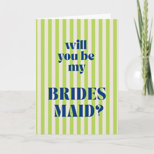 Blue + Green Modern Stripe Bridesmaid Proposal Card (Front)