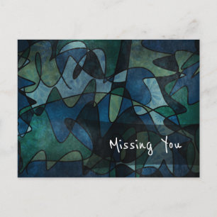 Blue, Green, Teal Abstract Art "Missing You" Postcard
