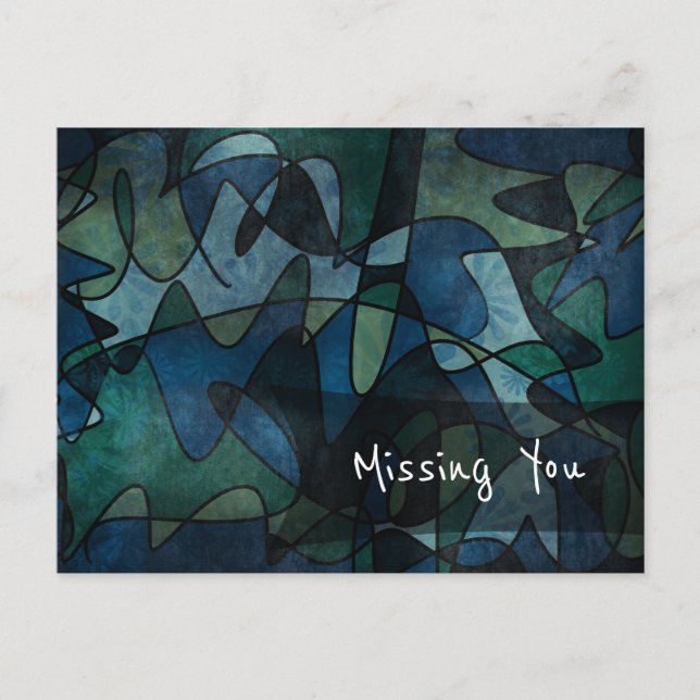 Blue, Green, Teal Abstract Art "Missing You" Postcard (Front)