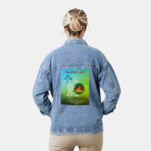 Blue& Green Truth Will Stand Denim Jacket