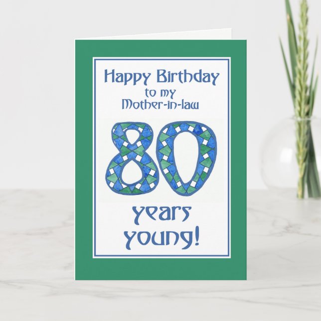 Blue, Green, White 80th Birthday for Mother-in-law Card (Front)