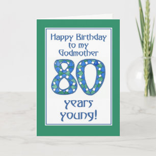 Blue, Green, White 80th Birthday Godmother Card
