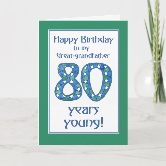 Blue, Green, White 80th Birthday Great-grandfather Card (Front)