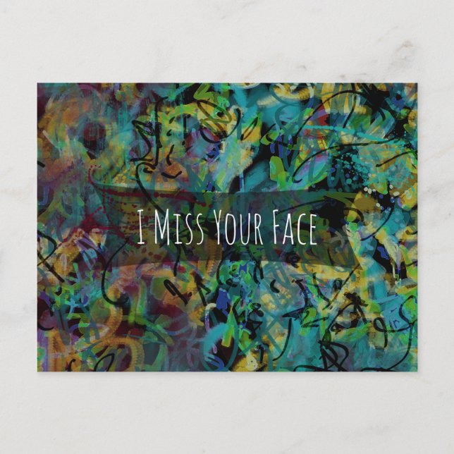 Blue Green Yellow Digital Art "I Miss Your Face" Postcard (Front)