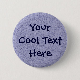 "Blue Grey Wall" Template 6 Cm Round Badge