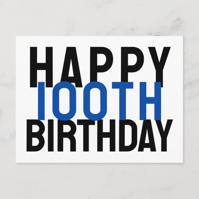 Blue Grey White Modern Bold Happy 100th Birthday Postcard (Front)