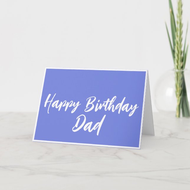 Blue Happy Birthday Dad from Daughter Card (Front)
