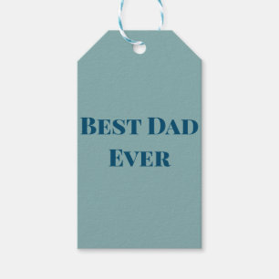 Blue happy father's day best Dad ever add text nam Gift Tags