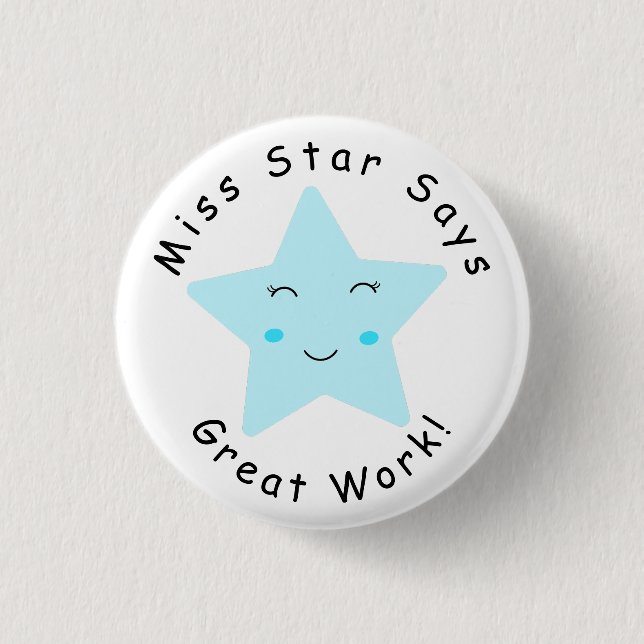 Blue Happy Star boy Great Work  3 Cm Round Badge (Front)