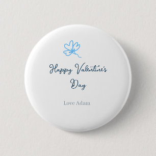 Blue happy Valentine's day love name flower rustic 6 Cm Round Badge