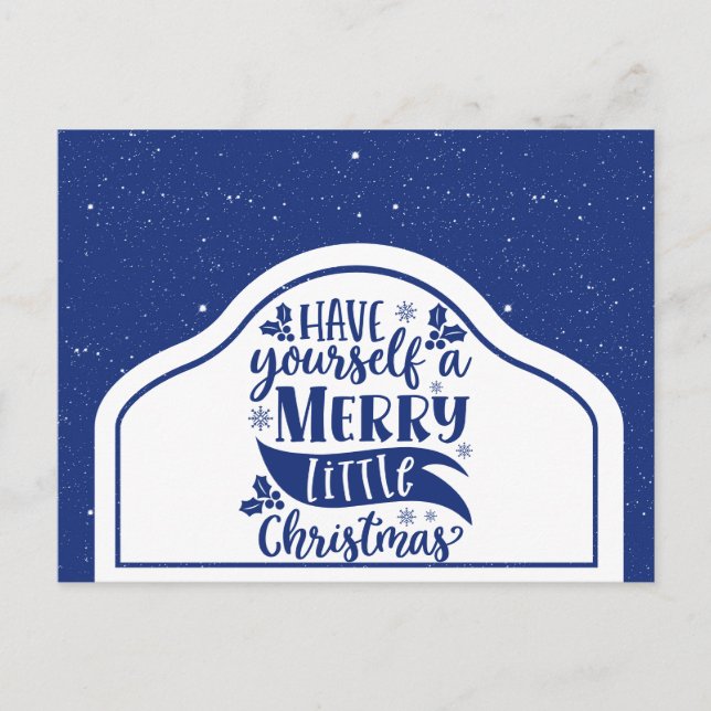 Blue Have Yourself A Merry Little Christmas Script Postcard (Front)