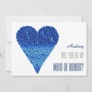 Blue heart shape Will you be my MAID OF HONOR Invitation