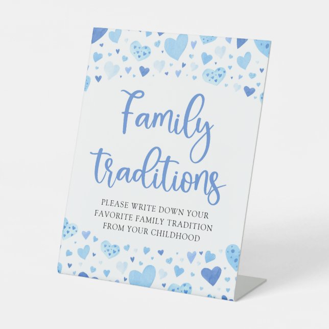 Blue Heart Valentine Family Traditions Baby Shower Pedestal Sign (Front)