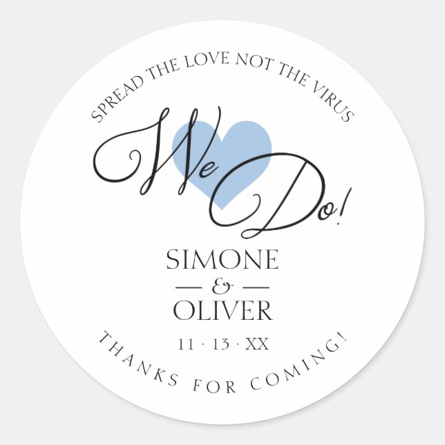 Blue Heart We Do Quote Wedding Sanitizer Hand Gel Classic Round Sticker (Front)