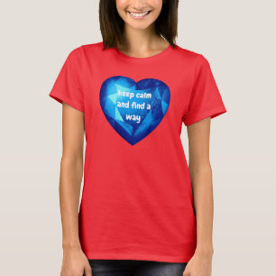 Blue Heart with Quote T-Shirt