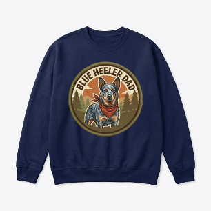 Blue Heeler Dad Crewneck   Cattle Dog Dad Gift Sweatshirt