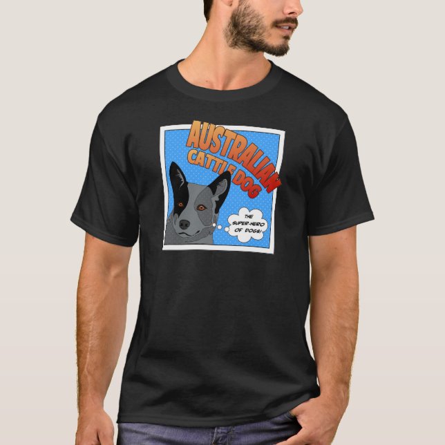 Blue Heeler T-Shirt (Front)