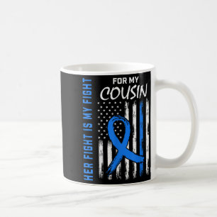 Blue Her Fight Is My Fight Diabetes Awareness Shir Coffee Mug