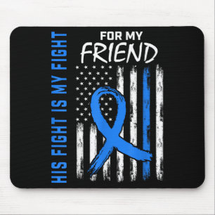 Blue His Fight Is My Fight Diabetes Awareness Shir Mouse Mat