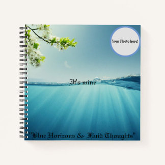 "Blue Horizons & Fluid Thoughts" note book