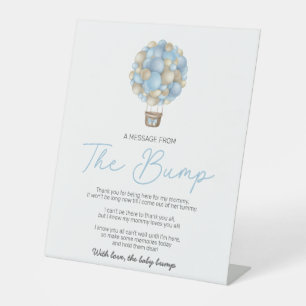 Blue Hot Air Balloon A Message From The Bump Pedestal Sign