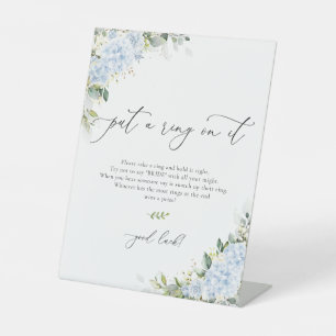 Blue Hydrangea Floral Put A Ring On It Sign