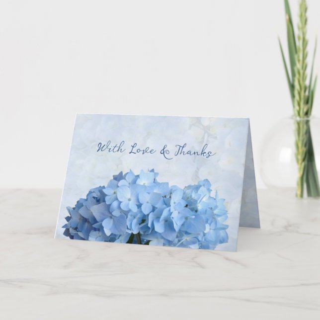 Blue Hydrangea Flowers Love and Thanks Card (Front)