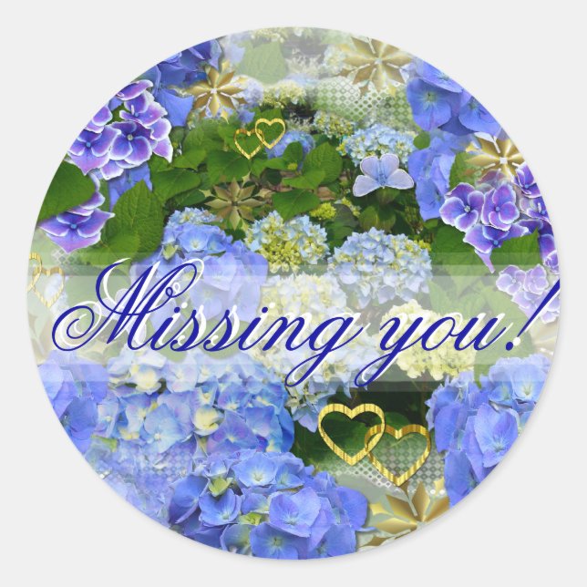 BLUE HYDRANGEA ~  "Miss you" ~ Stickers (Front)