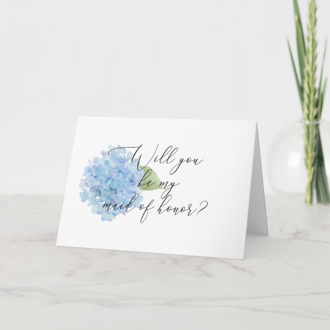 Blue Hydrangea Will You Be My Maid of Honour? Card (Front)