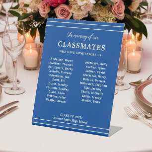 Blue In Memory Of Classmates Names Class Reunion Pedestal Sign