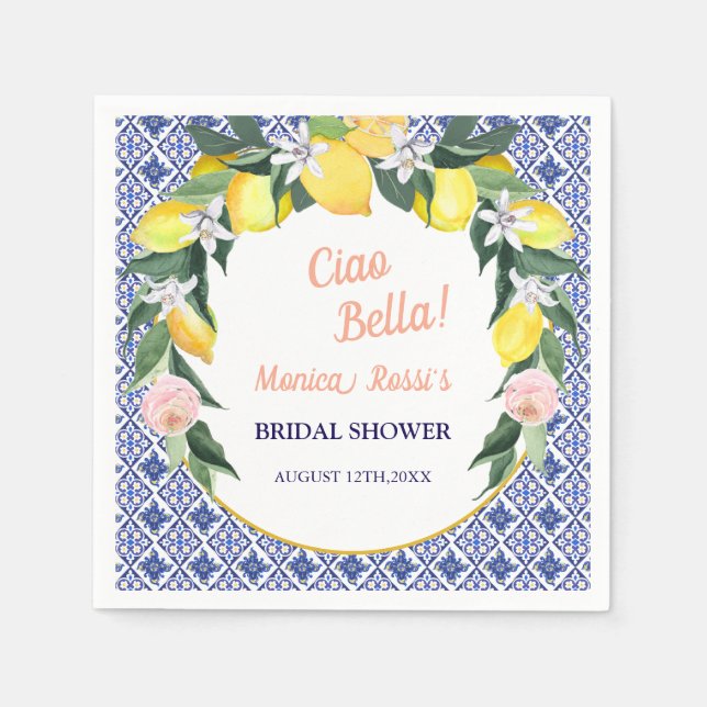Blue Italian Tiles Lemons Ciao Bella Bridal Shower Napkin (Front)