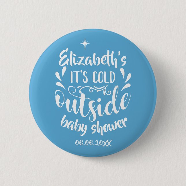 Blue Its Cold Outside Baby Shower/Sprinkle 6 Cm Round Badge (Front)