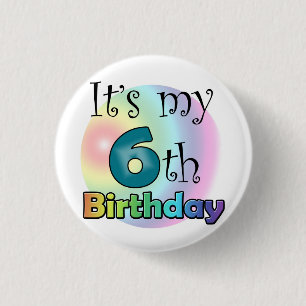 Blue It's my 6th Birthday 3 Cm Round Badge