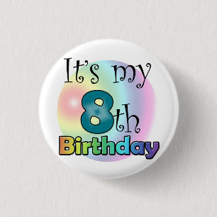 Blue It's my 8th Birthday 3 Cm Round Badge